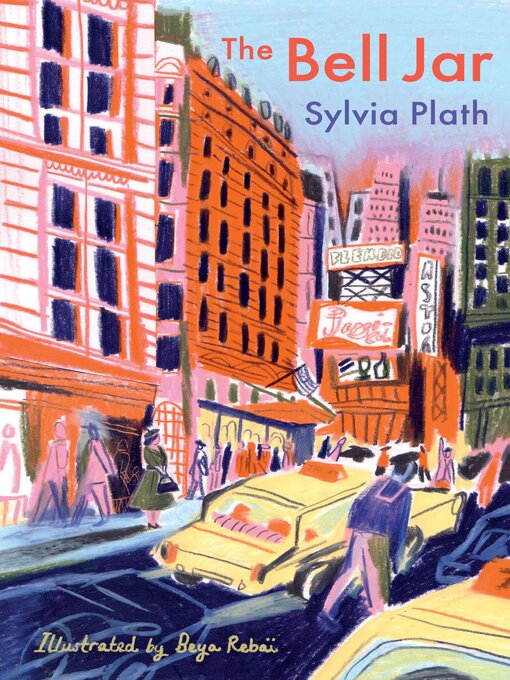 Title details for The Bell Jar by Sylvia Plath - Wait list